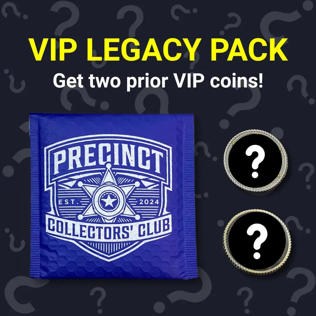 Legacy VIP Coin Pack ShieldBox / Precinct Collectors' Club