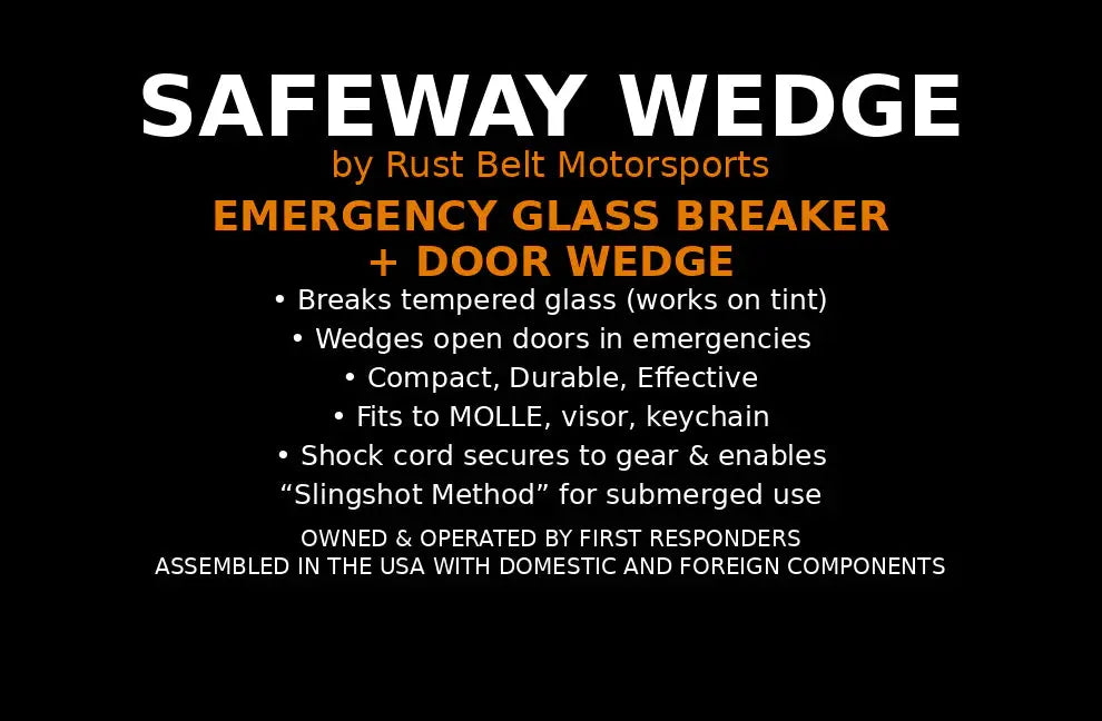 Safeway Door Wedge / Glass Breaking Tool Safeway Wedge
