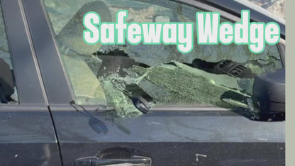 Safeway Door Wedge / Glass Breaking Tool